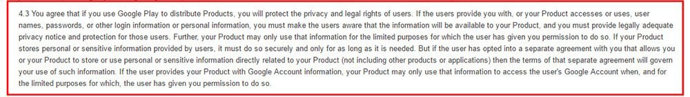 Google Play Developer Distribution Agreement Section 4-3: Requirement of a Privacy Notice