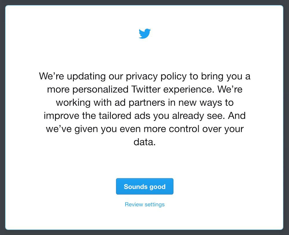 Twitter updated Privacy Policy in June 2017: Logged-in notification