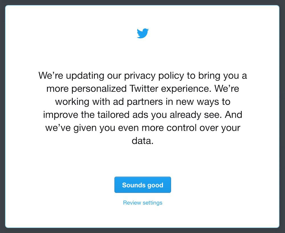 Twitter updated Privacy Policy in June 2017: Logged-in notification