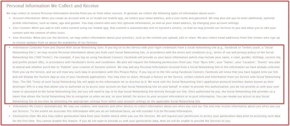 Privacy Policy of Vyclone: Information shared with Social Networking Sites