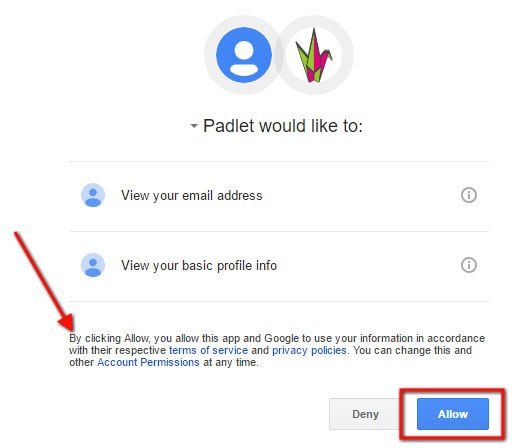 Padlet and their Google permissions: You agree to, click Allow