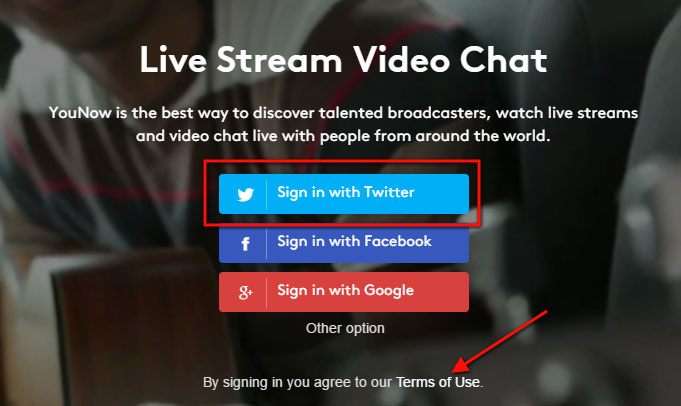 YouNow: Sign-in with Twitter, Facebook or Google