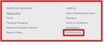 Heathrow Airport: Highlight Privacy Policy in the website footer