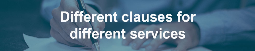 Different clauses for different services